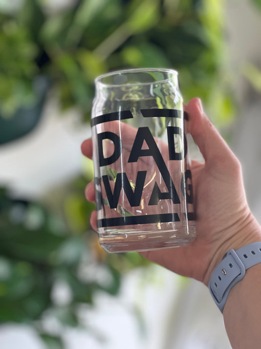 “Dad Swag” Beer can Glass